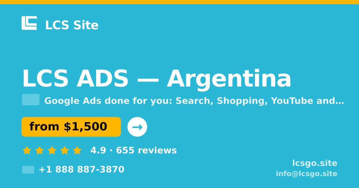 LCS ADS in Argentina — from $1,500/mo, rated 4.9/5 by 655 clients. LCS Site.