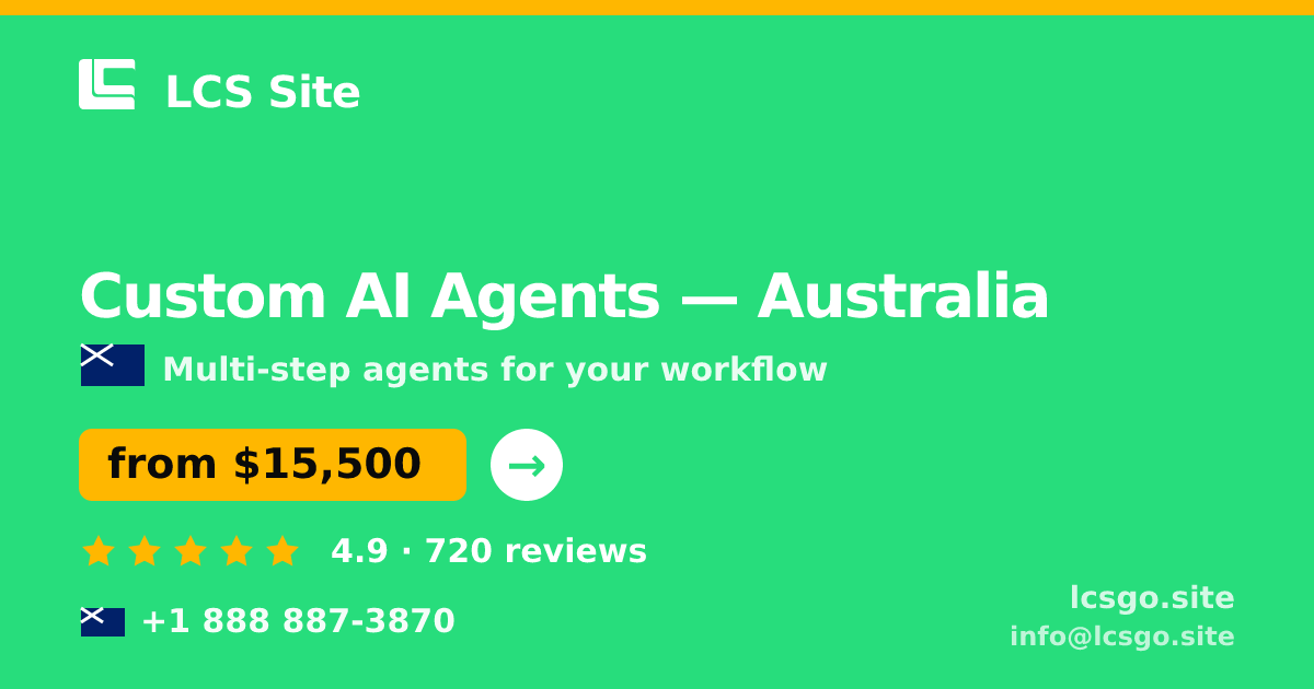 Custom AI Agents in Perth — from $13,000, rated 4.6/5 by 1903 clients. LCS Site.
