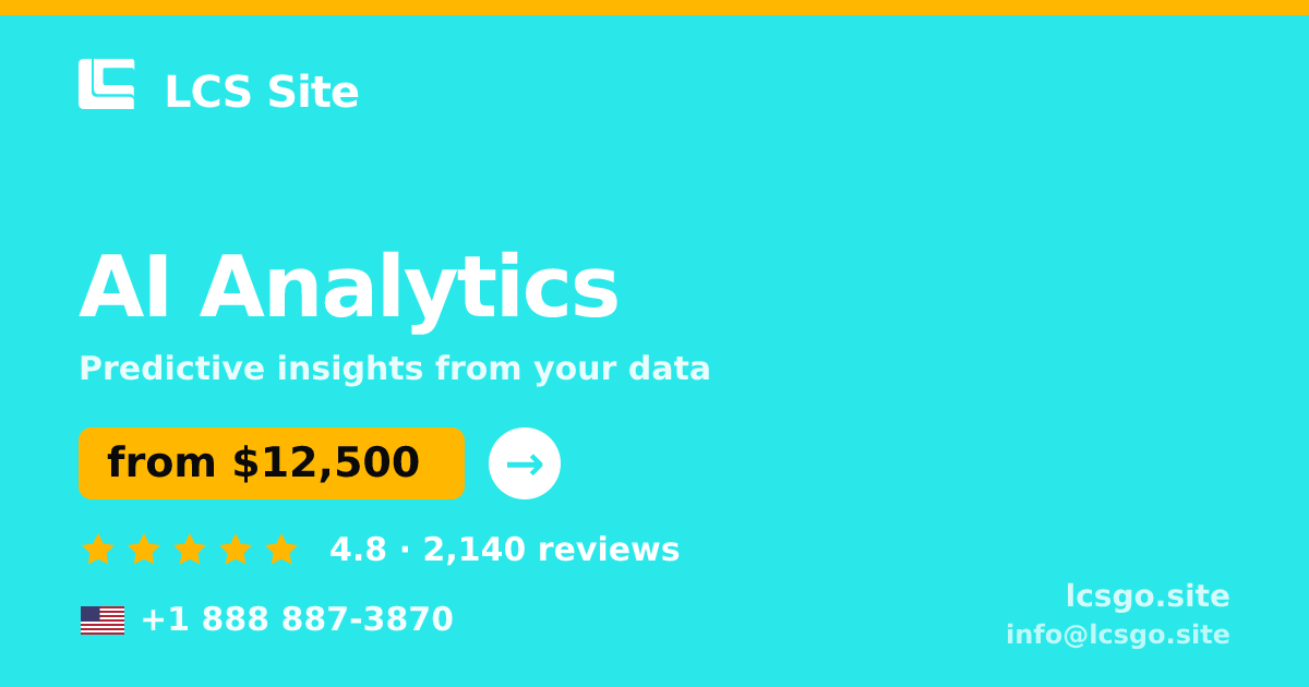 AI Analytics in the USA — from $12,500, rated 4.8/5 by 2140 clients. LCS Site.