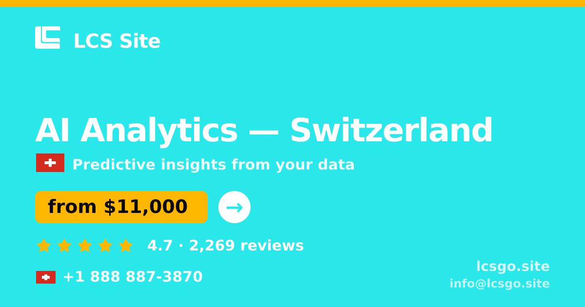 AI Analytics in Geneva — from $17,500, rated 4.9/5 by 1007 clients. LCS Site.