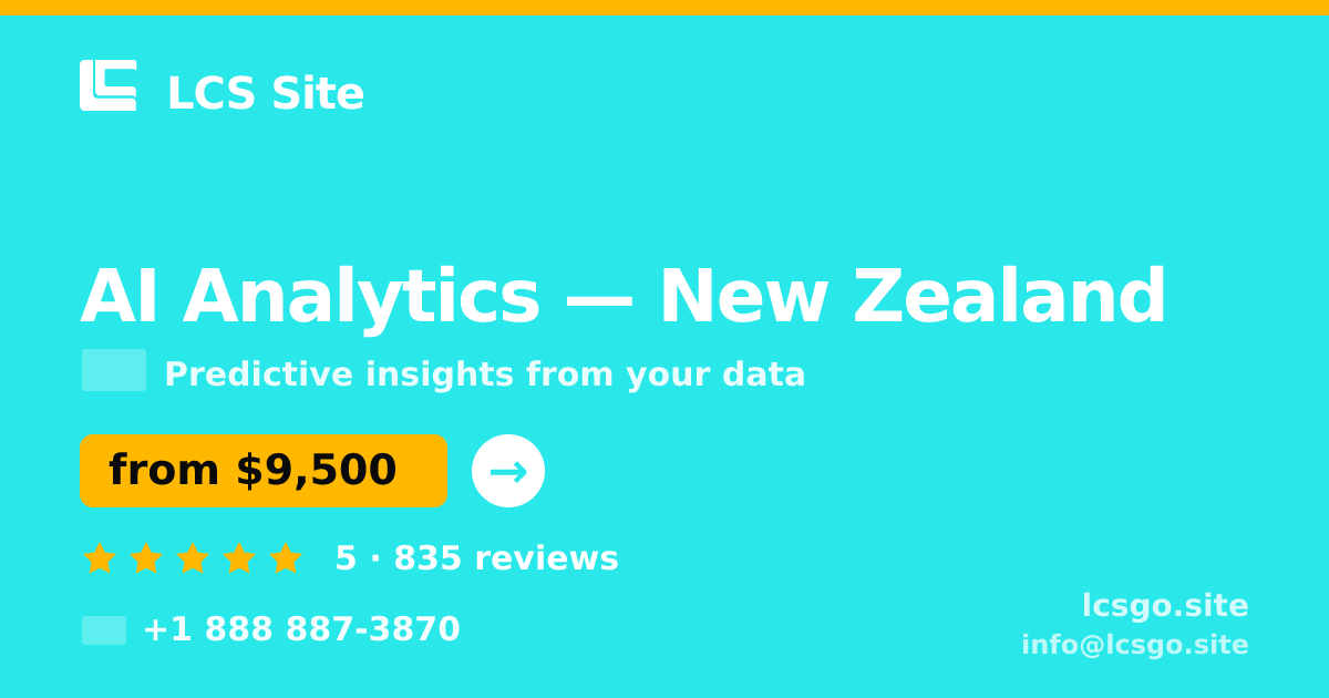AI Analytics in New Zealand — from $9,500, rated 5/5 by 835 clients. LCS Site.