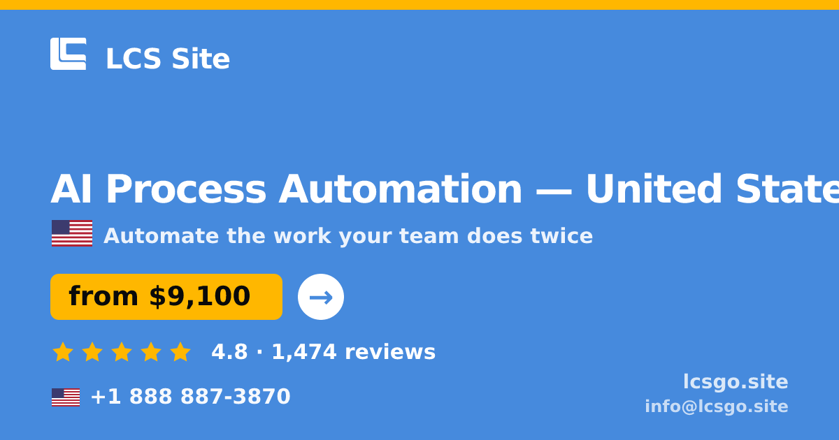 AI Process Automation in Houston — from $9,400, rated 4.6/5 by 1644 clients. LCS Site.