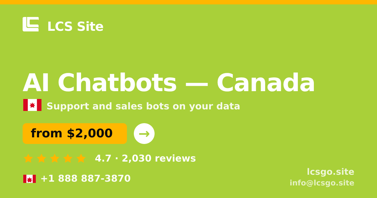 AI Chatbots in Toronto — from $1,400/mo, rated 4.9/5 by 837 clients. LCS Site.