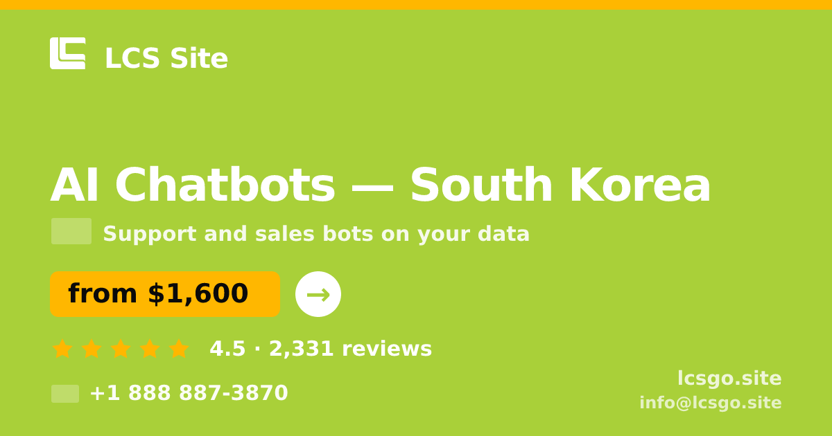 AI Chatbots in Busan — from $2,300/mo, rated 4.8/5 by 2810 clients. LCS Site.
