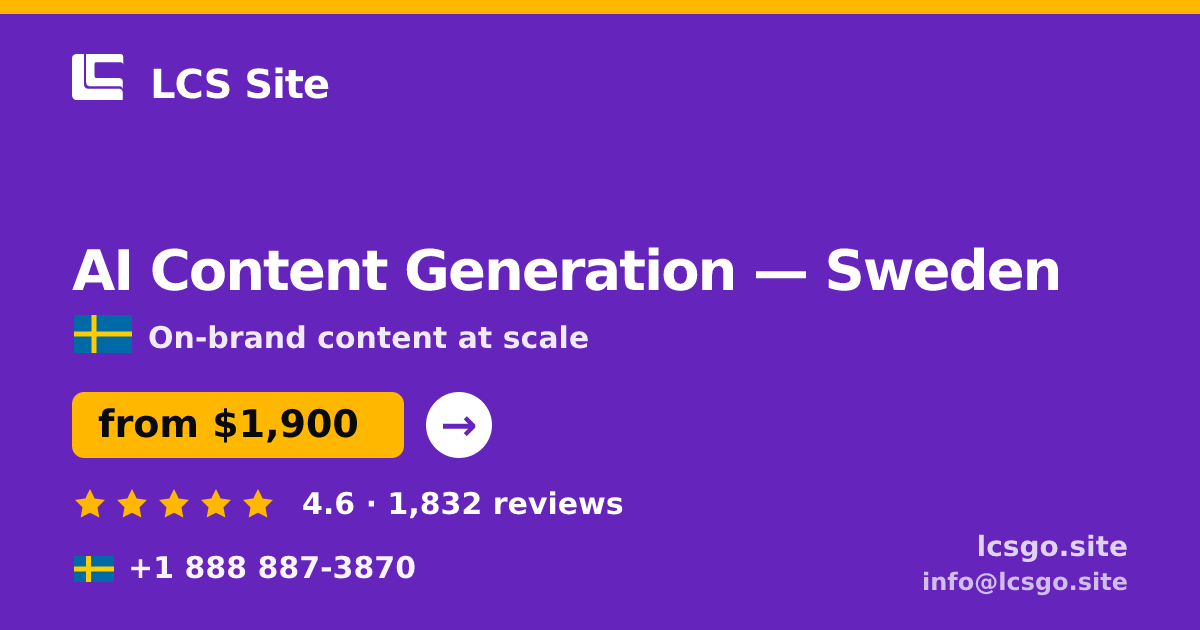 AI Content Generation in Stockholm — from $2,300/mo, rated 4.6/5 by 2036 clients. LCS Site.