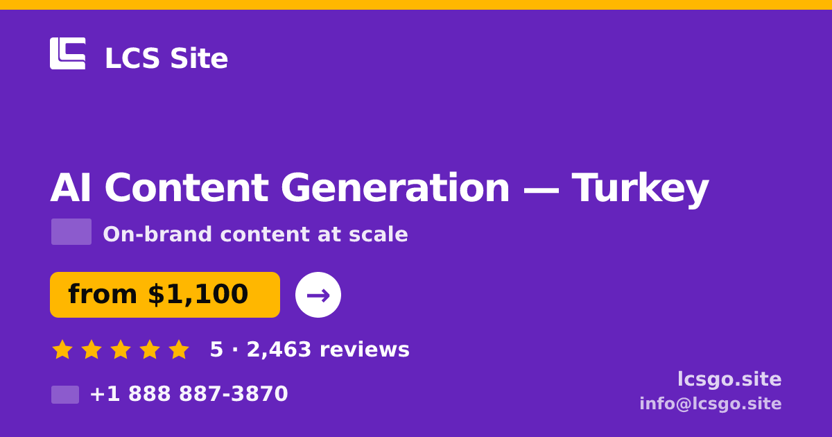 AI Content Generation in Istanbul — from $850/mo, rated 4.7/5 by 2636 clients. LCS Site.