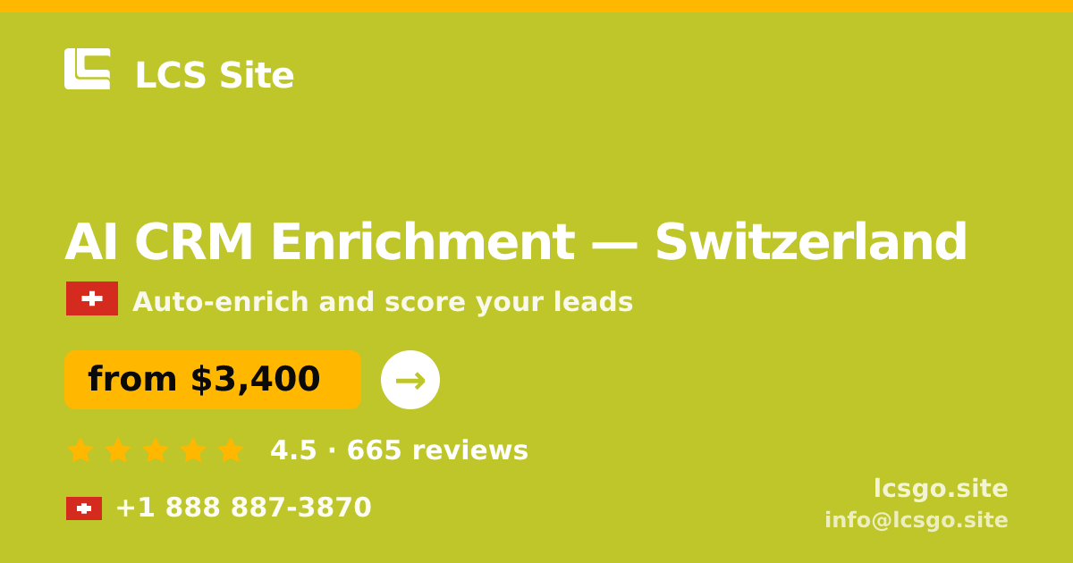 AI CRM Enrichment in Geneva — from $5,300/mo, rated 5/5 by 3414 clients. LCS Site.