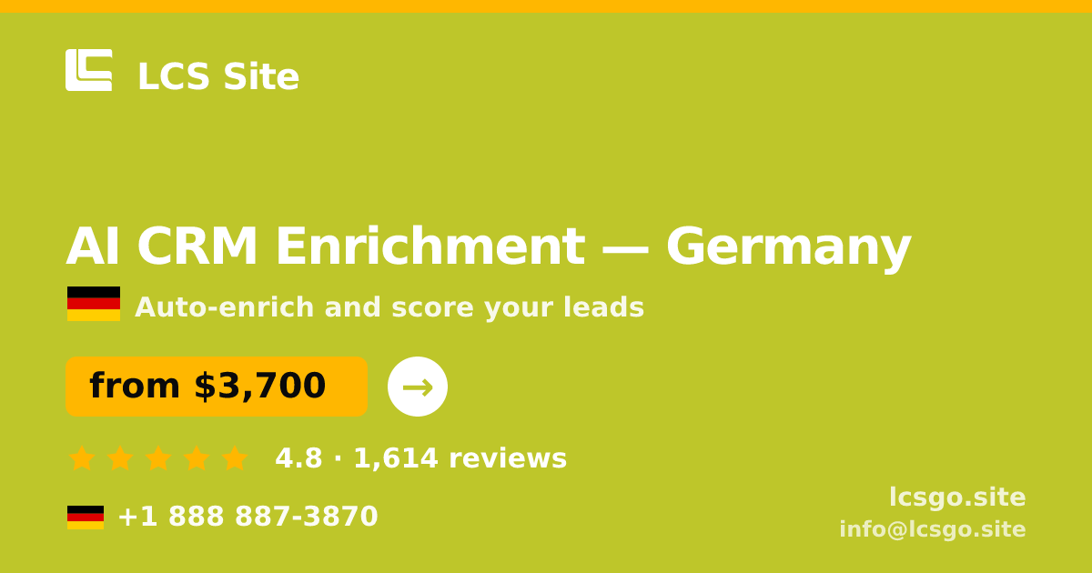 AI CRM Enrichment in Hamburg — from $3,500/mo, rated 5/5 by 1908 clients. LCS Site.
