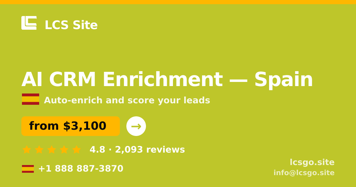 AI CRM Enrichment in Madrid — from $2,100/mo, rated 4.8/5 by 1336 clients. LCS Site.