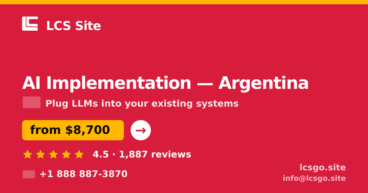 AI Implementation in Argentina — from $8,700, rated 4.5/5 by 1887 clients. LCS Site.
