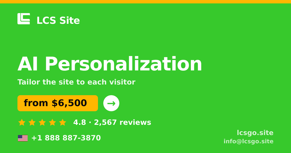 AI Personalization in the USA — from $6,500, rated 4.8/5 by 2567 clients. LCS Site.