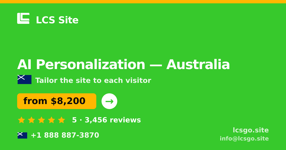 AI Personalization in Australia — from $8,200, rated 5/5 by 3456 clients. LCS Site.