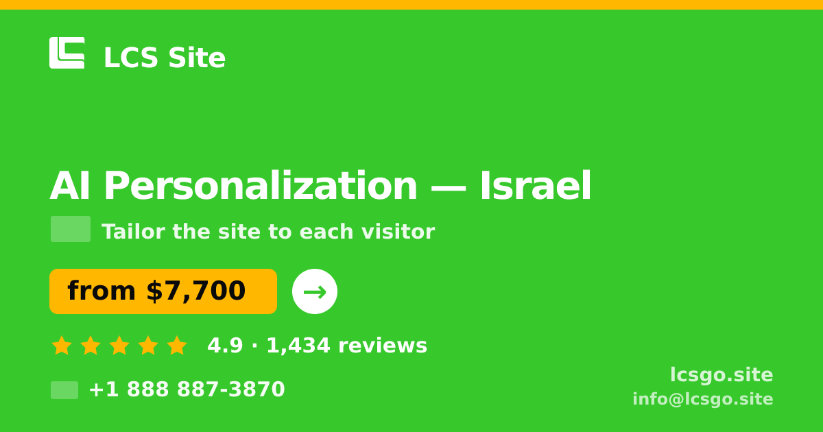 AI Personalization in Israel — from $7,700, rated 4.9/5 by 1434 clients. LCS Site.