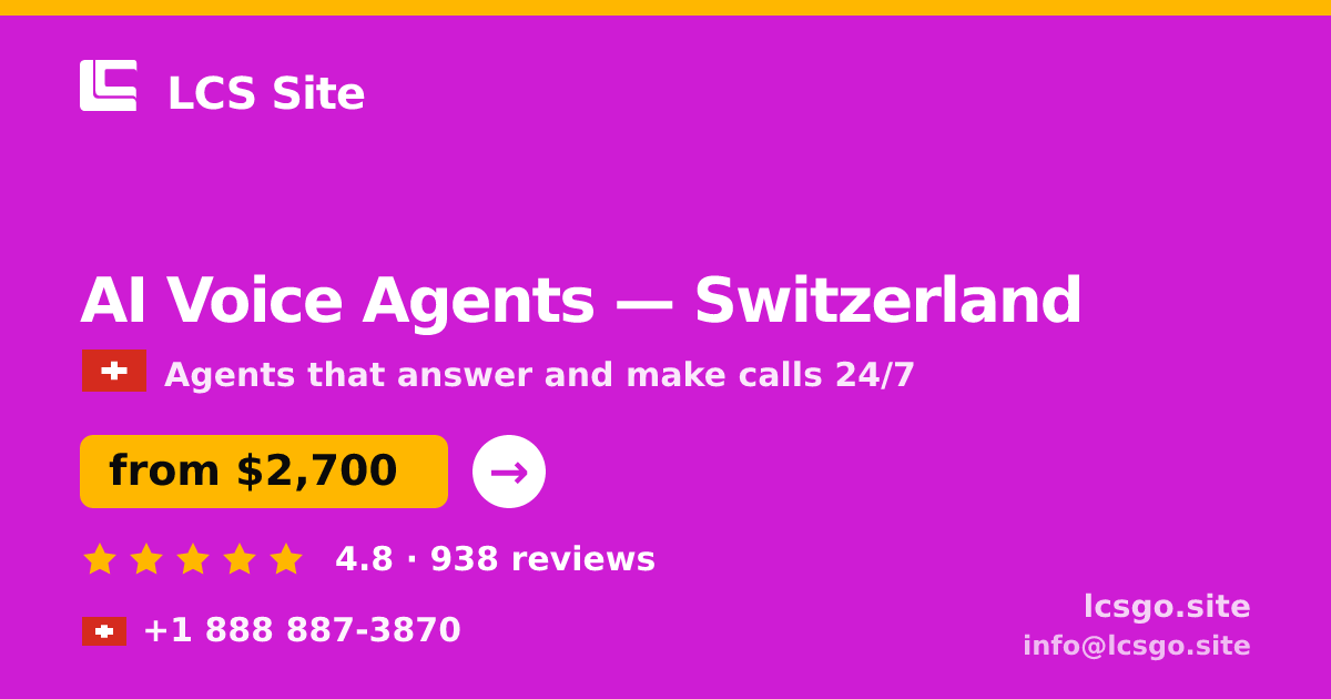 AI Voice Agents in Zürich — from $3,000/mo, rated 4.8/5 by 714 clients. LCS Site.