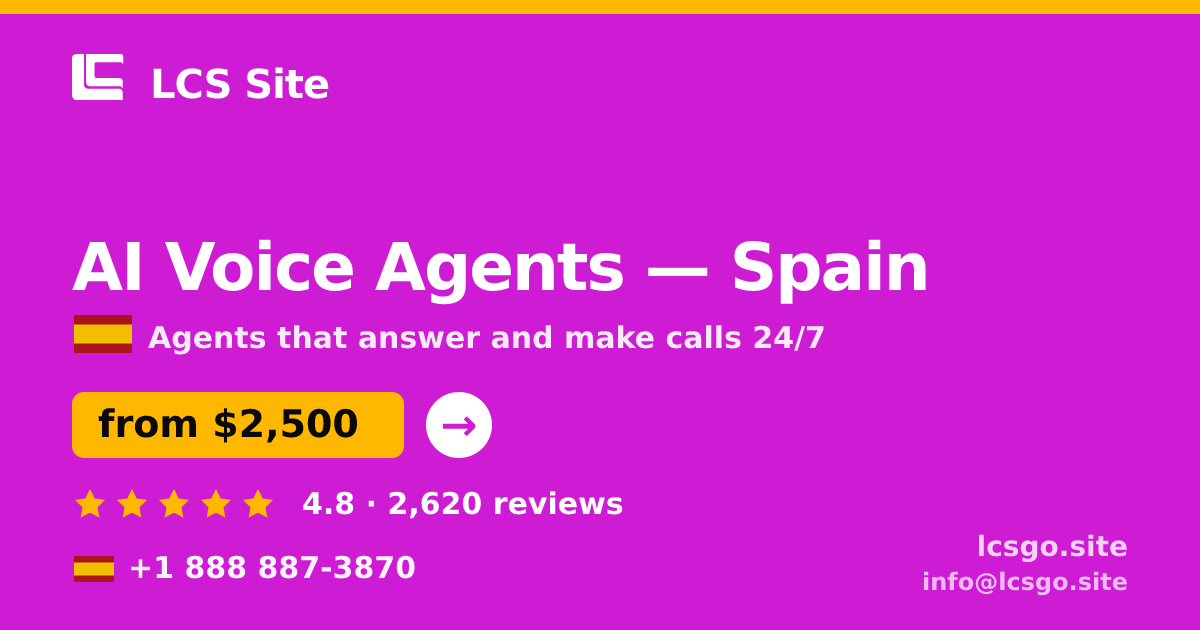 AI Voice Agents in Valencia — from $1,600/mo, rated 4.6/5 by 1512 clients. LCS Site.