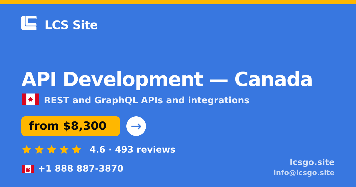 API Development in Vancouver — from $9,200, rated 4.9/5 by 717 clients. LCS Site.