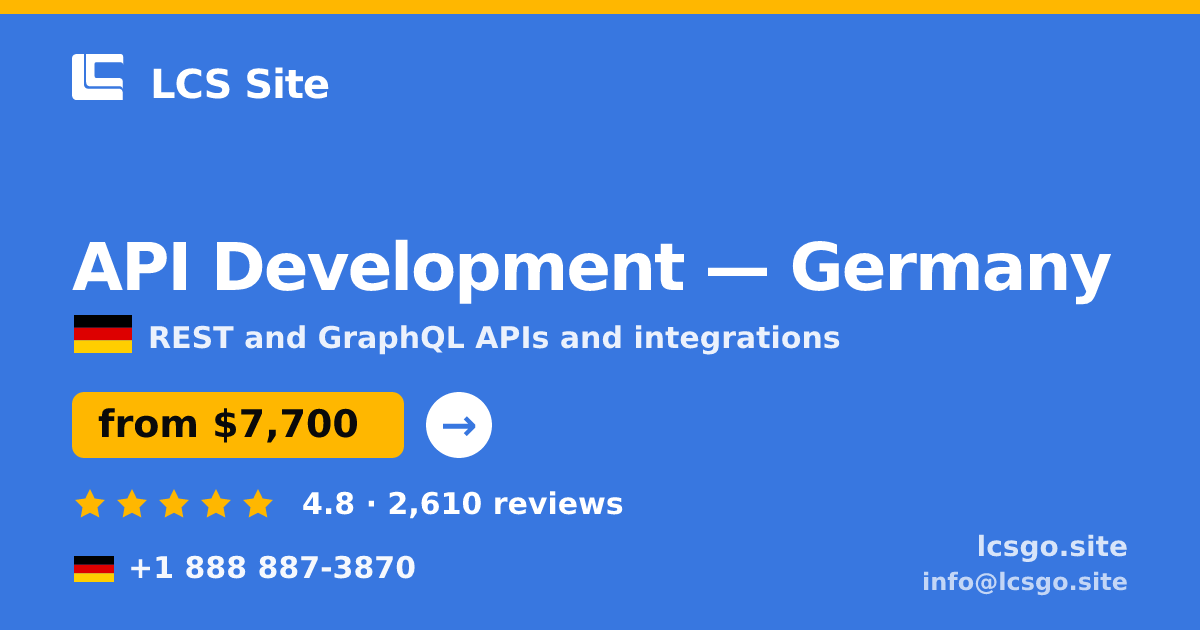 API Development in Germany — from $7,700, rated 4.8/5 by 2610 clients. LCS Site.