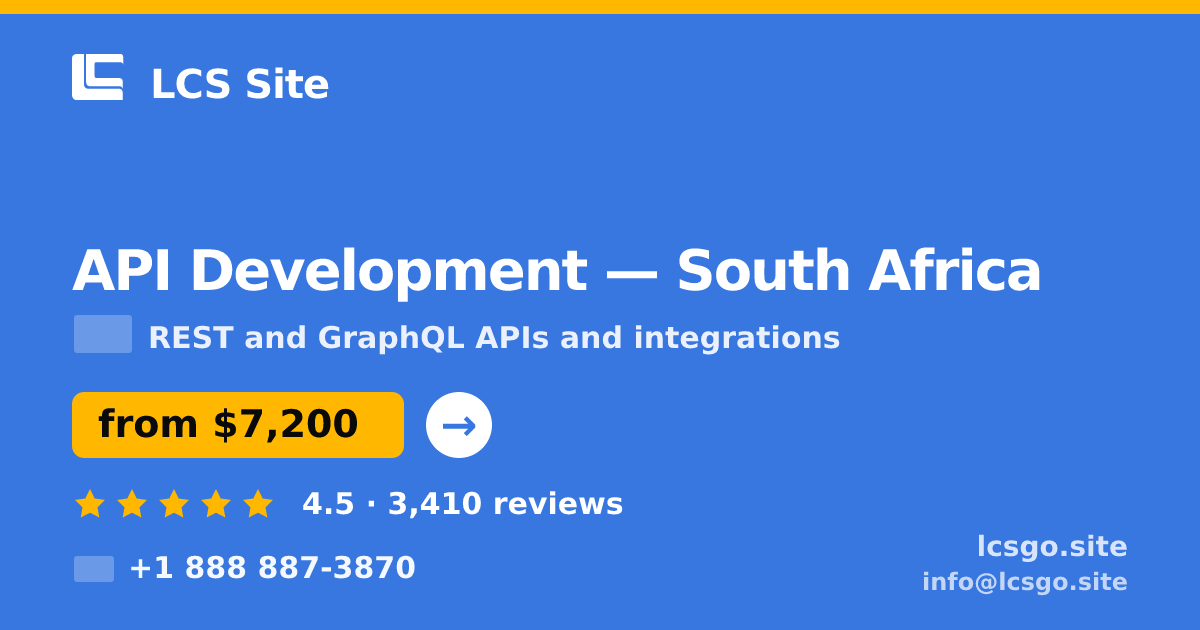 API Development in Durban — from $5,500, rated 4.9/5 by 3492 clients. LCS Site.