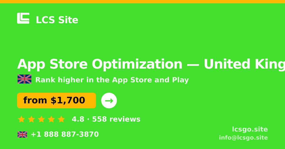App Store Optimization in United Kingdom — from $1,700/mo, rated 4.8/5 by 558 clients. LCS Site.