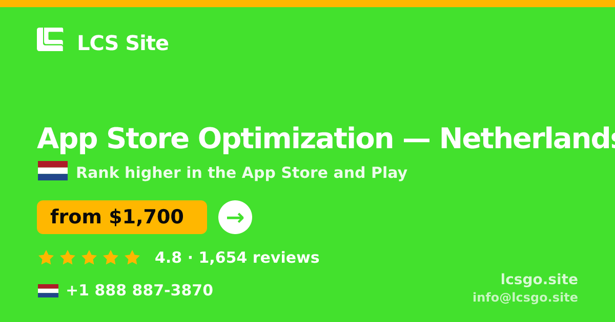 App Store Optimization in Netherlands — from $1,700/mo, rated 4.8/5 by 1654 clients. LCS Site.