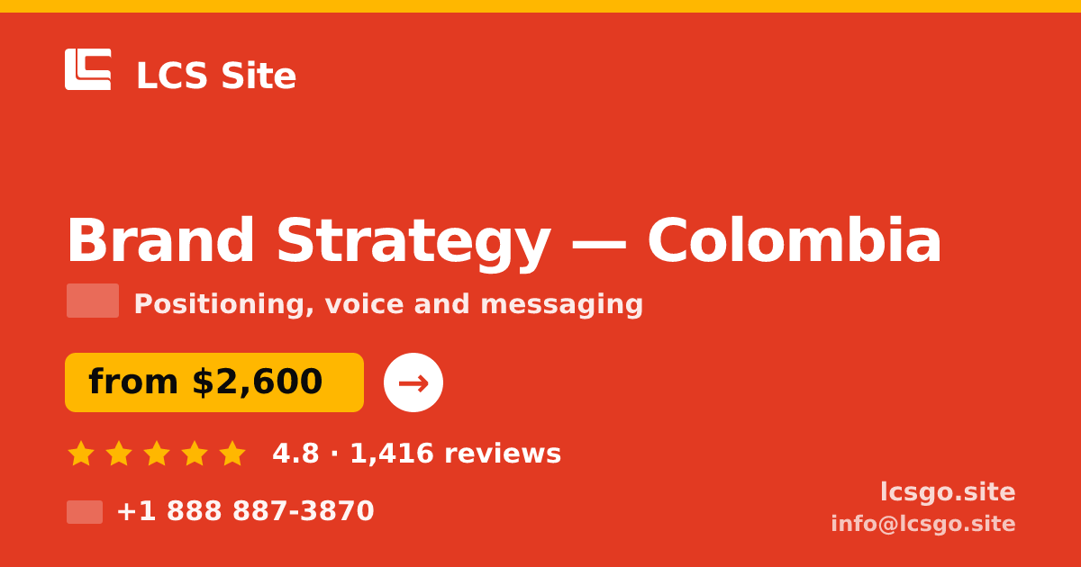 Brand Strategy in Colombia — from $2,600, rated 4.8/5 by 1416 clients. LCS Site.