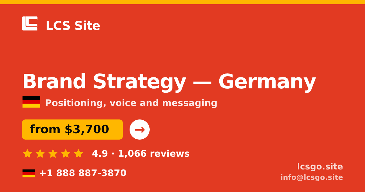 Brand Strategy in Germany — from $3,700, rated 4.9/5 by 1066 clients. LCS Site.