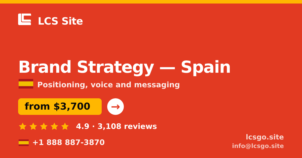 Brand Strategy in Madrid — from $2,900, rated 4.8/5 by 2465 clients. LCS Site.