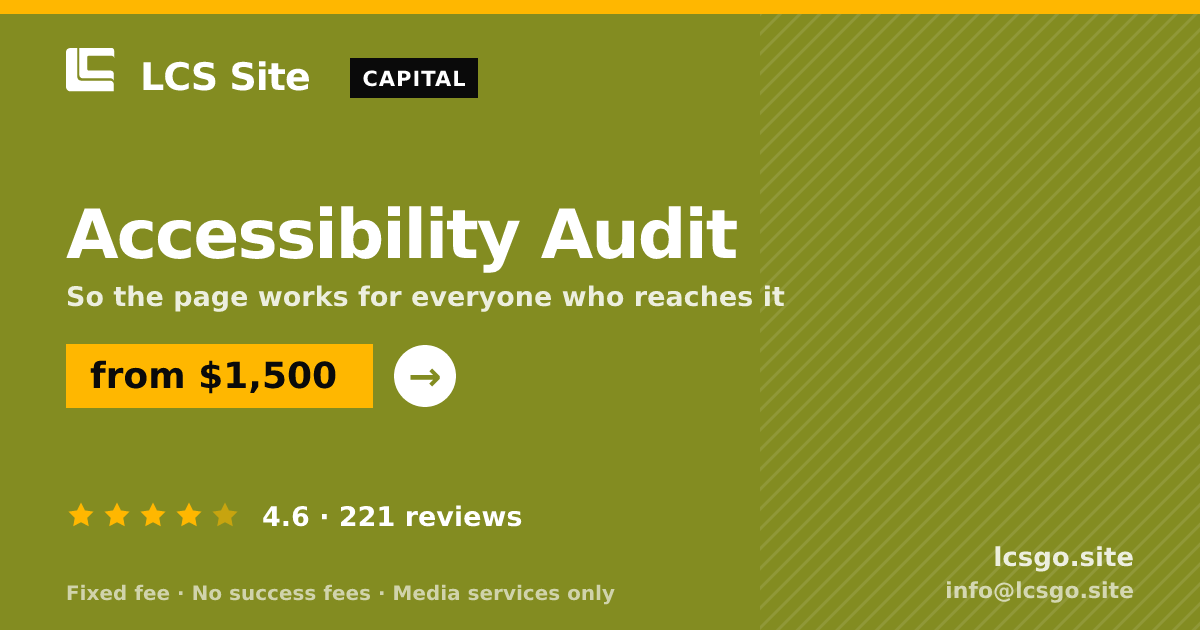 Accessibility Audit — from $1,500, rated 4.6/5 across 221 reviews. LCS Site.