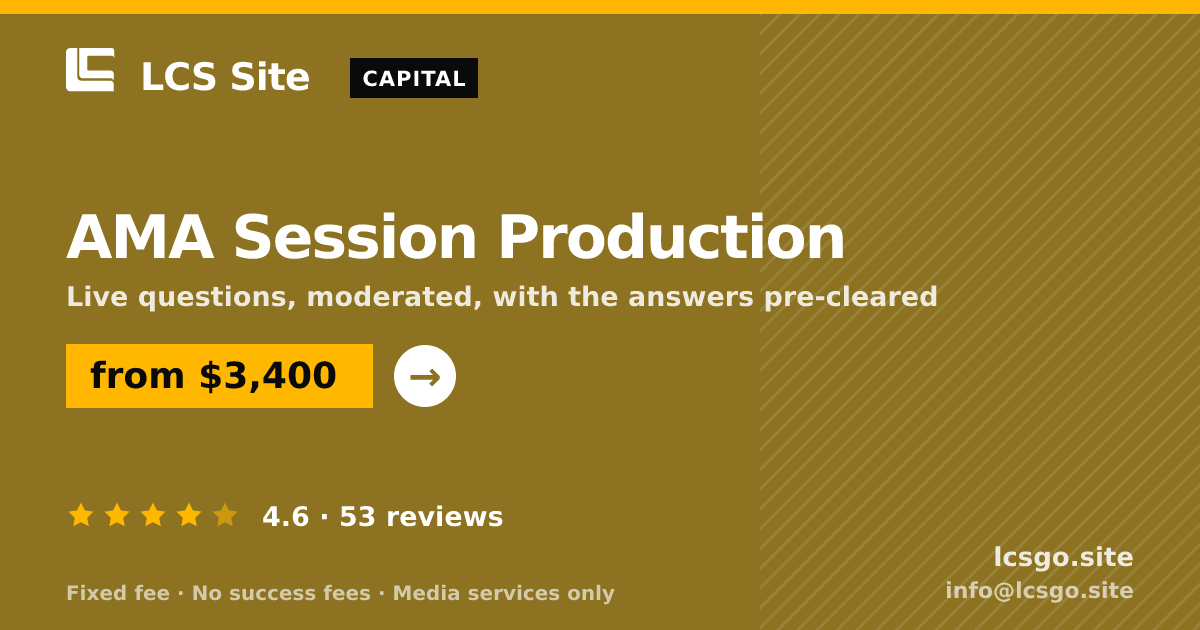 AMA Session Production — from $3,400, rated 4.6/5 across 53 reviews. LCS Site.