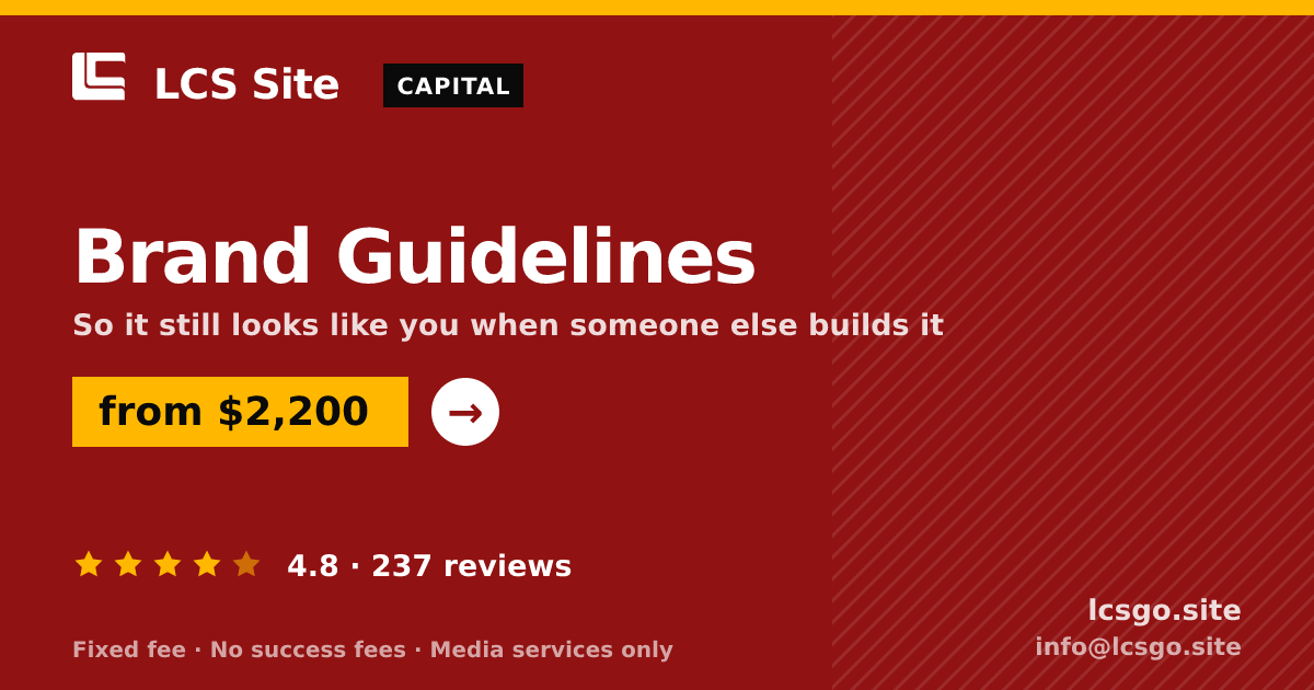 Brand Guidelines — from $2,200, rated 4.8/5 across 237 reviews. LCS Site.