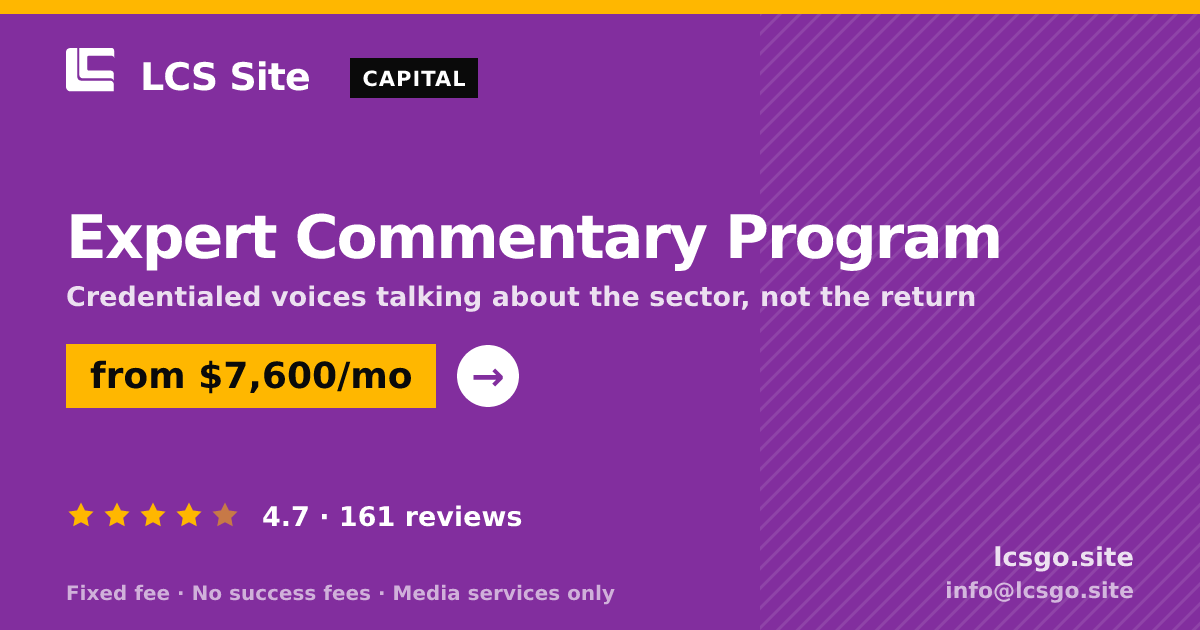 Expert Commentary Program — from $7,600/mo, rated 4.7/5 across 161 reviews. LCS Site.
