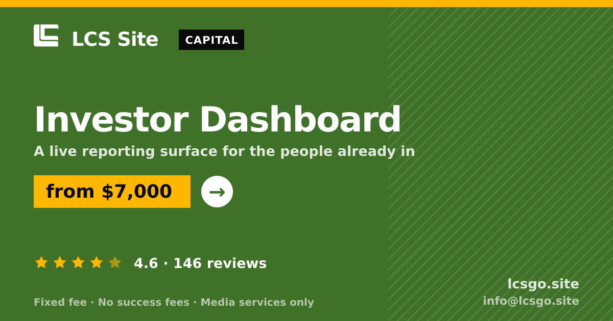 Investor Dashboard — from $7,000, rated 4.6/5 across 146 reviews. LCS Site.