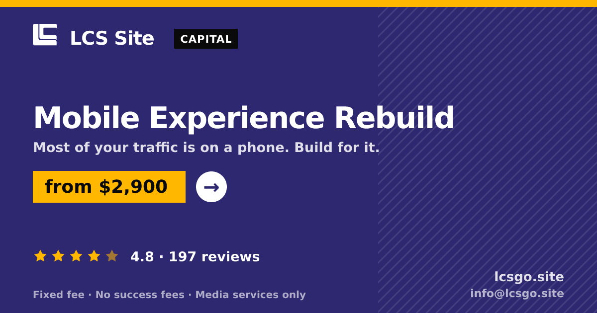 Mobile Experience Rebuild — from $2,900, rated 4.8/5 across 197 reviews. LCS Site.