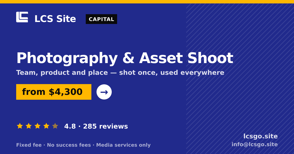 Photography & Asset Shoot — from $4,300, rated 4.8/5 across 285 reviews. LCS Site.