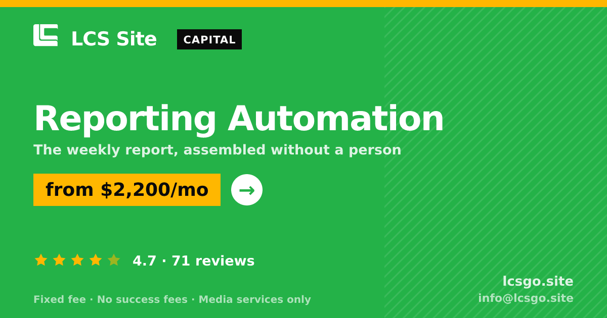 Reporting Automation — from $2,200/mo, rated 4.7/5 across 71 reviews. LCS Site.