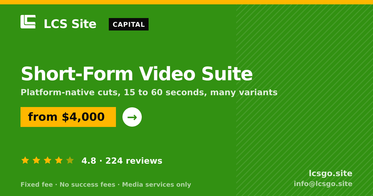 Short-Form Video Suite — from $4,000, rated 4.8/5 across 224 reviews. LCS Site.