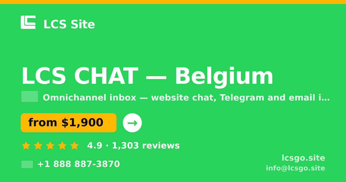 LCS CHAT in Belgium — from $1,900/mo, rated 4.9/5 by 1303 clients. LCS Site.