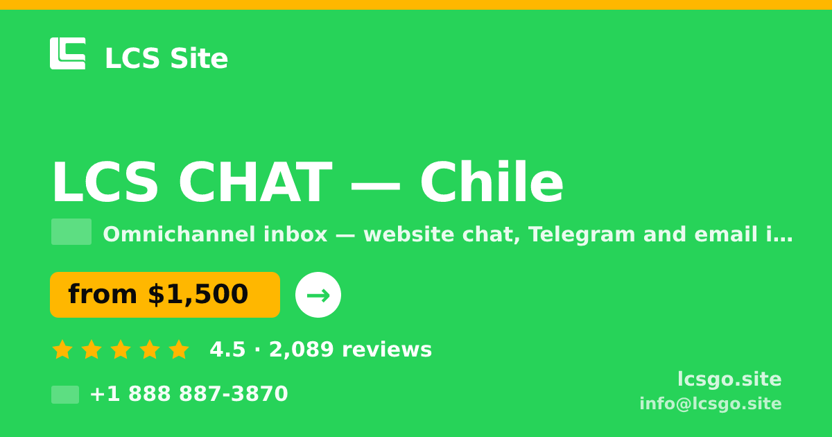 LCS CHAT in Chile — from $1,500/mo, rated 4.5/5 by 2089 clients. LCS Site.