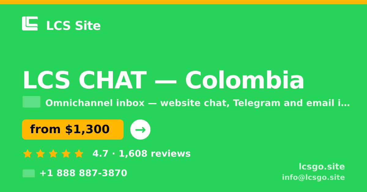 LCS CHAT in Colombia — from $1,300/mo, rated 4.7/5 by 1608 clients. LCS Site.