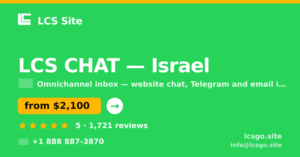 LCS CHAT in Israel — from $2,100/mo, rated 5/5 by 1721 clients. LCS Site.