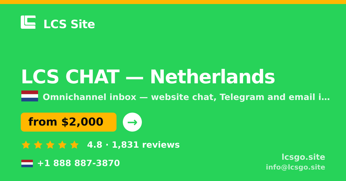 LCS CHAT in Netherlands — from $2,000/mo, rated 4.8/5 by 1831 clients. LCS Site.