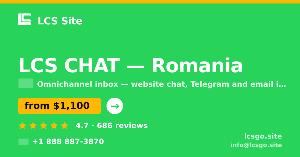 LCS CHAT in Romania — from $1,100/mo, rated 4.7/5 by 686 clients. LCS Site.