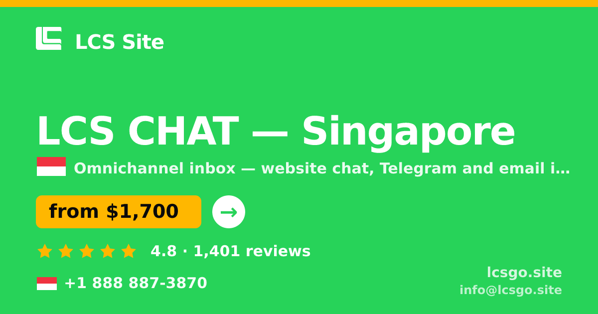 LCS CHAT in Singapore — from $1,700/mo, rated 4.8/5 by 1401 clients. LCS Site.