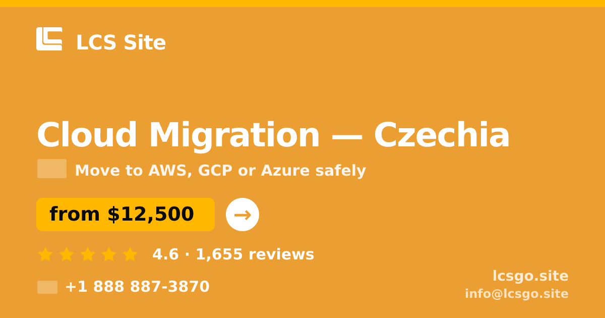 Cloud Migration in Czechia — from $12,500, rated 4.6/5 by 1655 clients. LCS Site.