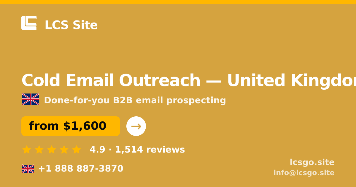Cold Email Outreach in United Kingdom — from $1,600/mo, rated 4.9/5 by 1514 clients. LCS Site.