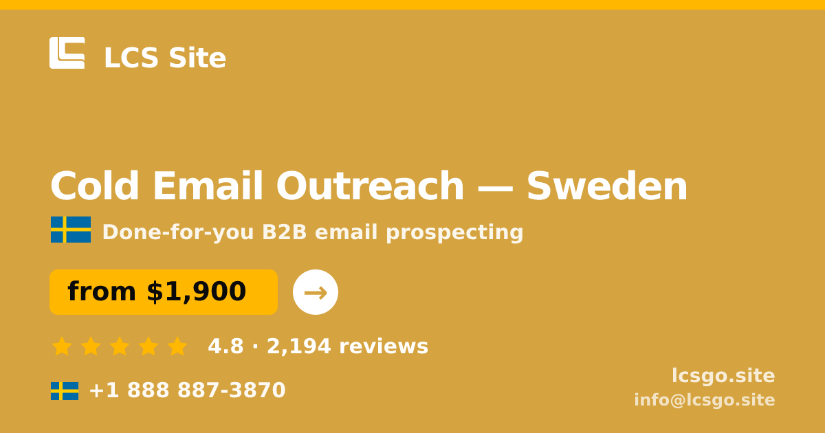 Cold Email Outreach in Malmö — from $1,800/mo, rated 4.7/5 by 2032 clients. LCS Site.