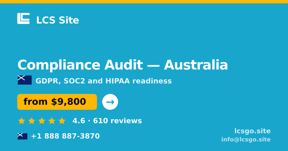 Compliance Audit in Australia — from $9,800, rated 4.6/5 by 610 clients. LCS Site.