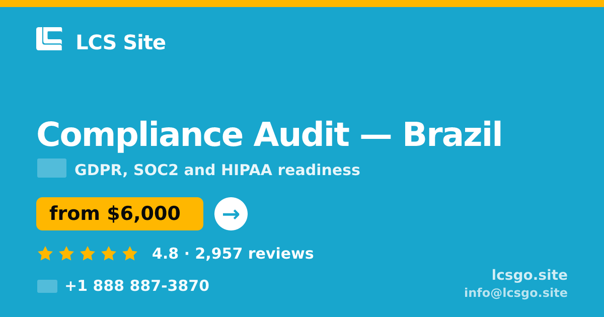 Compliance Audit in Brazil — from $6,000, rated 4.8/5 by 2957 clients. LCS Site.