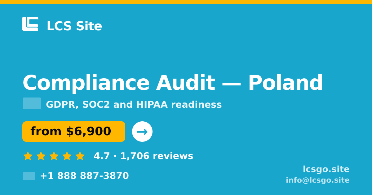 Compliance Audit in Poland — from $6,900, rated 4.7/5 by 1706 clients. LCS Site.