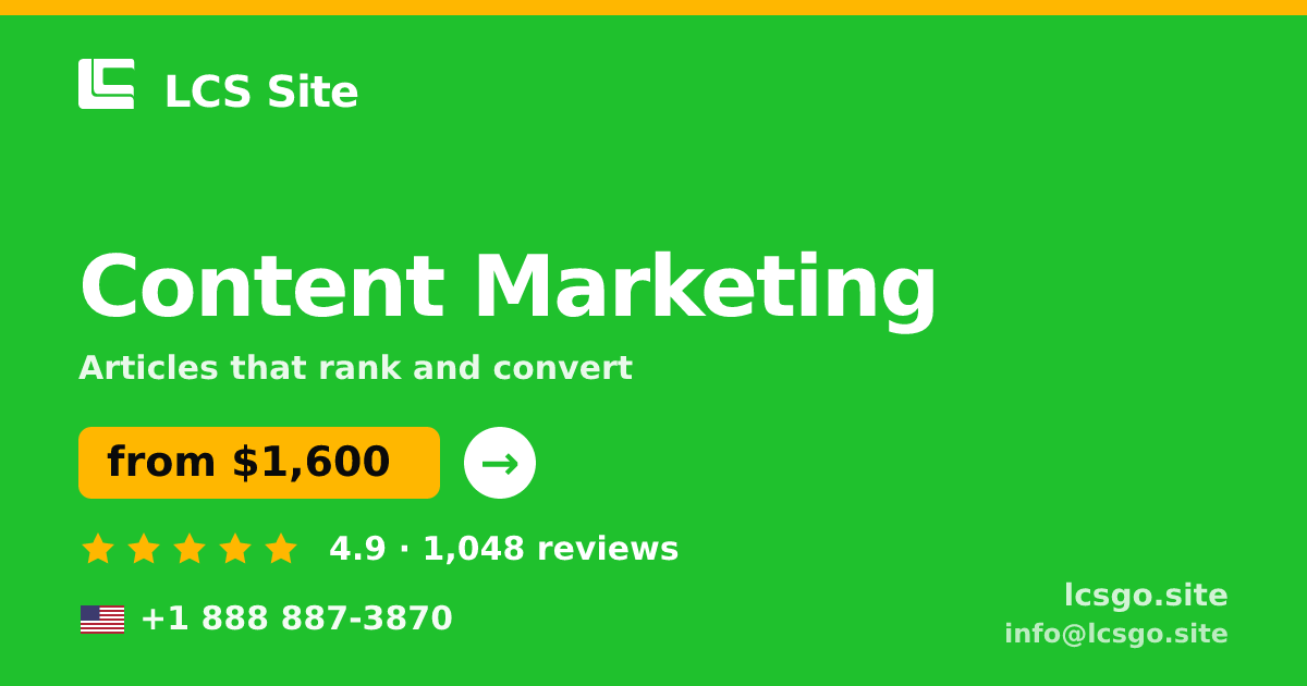 Content Marketing in the USA — from $1,600/mo, rated 4.9/5 by 1048 clients. LCS Site.